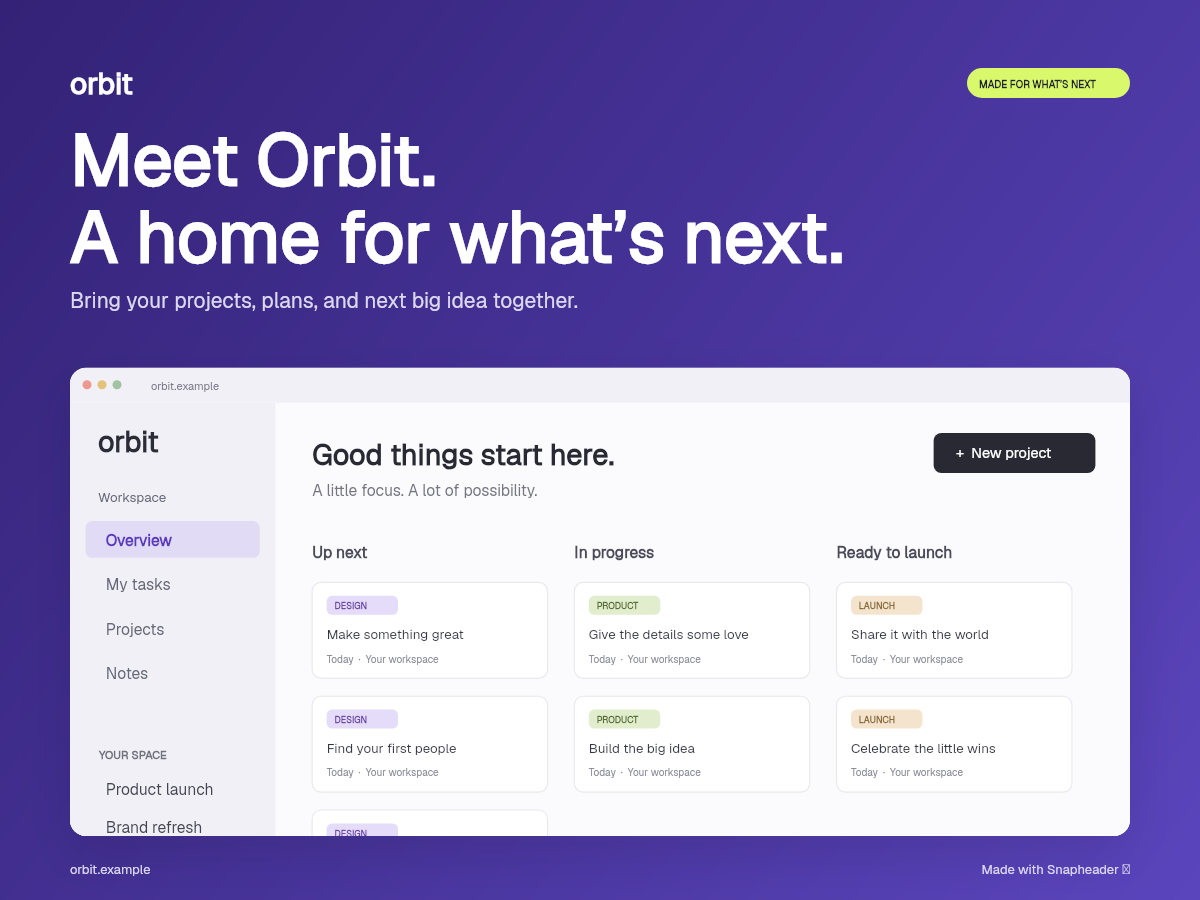 Product launch example for fictional product Orbit: Meet Orbit. A home for what’s next.. Launch post format.
